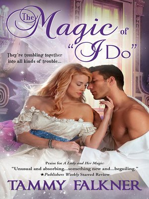 cover image of The Magic of "I Do"